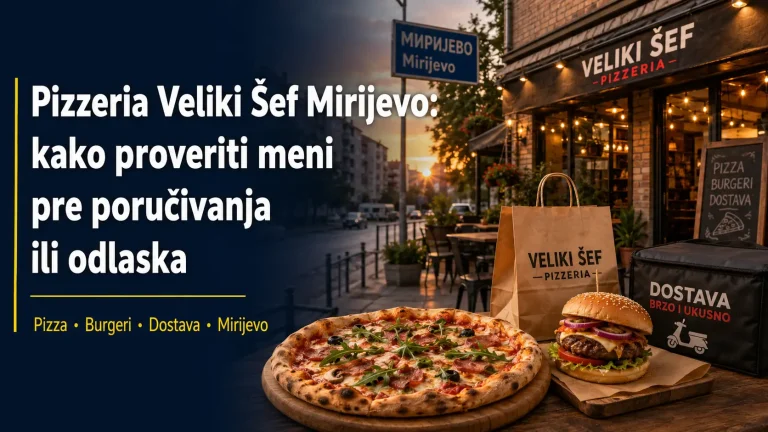 Pizzeria Veliki Šef u Mirijevu, pizza, burgeri i dostava hrane za korisnike koji žele da provere meni pre poručivanja ili odlaska.